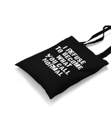 I Refuse to Become What You Call Normal Canvas Totebag - Premium  from Wenswind - Just 5990! Shop now at W.E.N.S. WIND