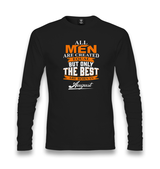 Best are Born in August Unisex Black Longsleeve - Premium  from W.E.N.S. WIND - Just 7990! Shop now at W.E.N.S. WIND