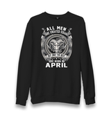 Best Born in April Unisex Black Sweatshirt - Premium  from W.E.N.S. WIND - Just 10990! Shop now at W.E.N.S. WIND