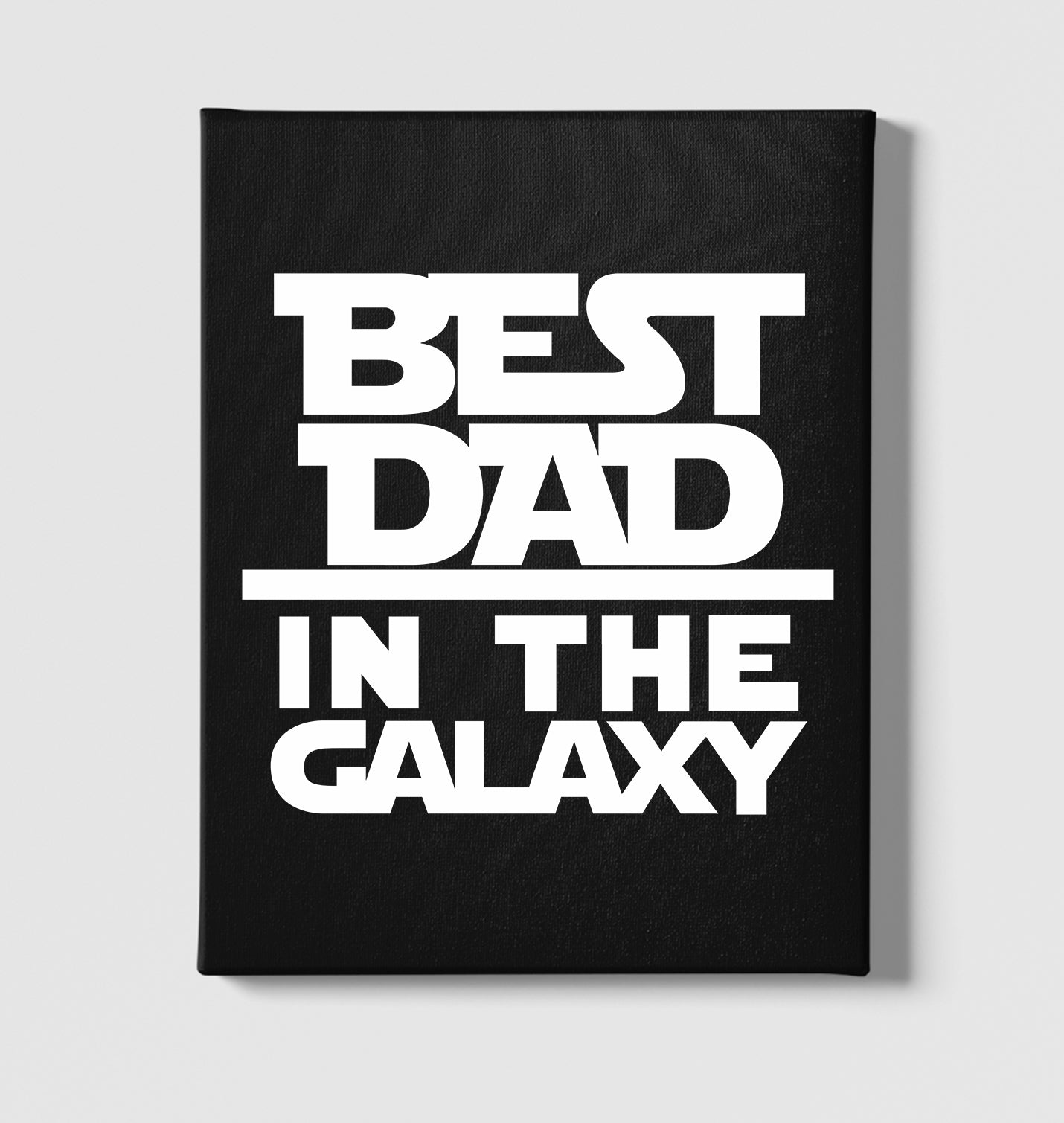 Best Dad In The Galaxy Black Canvas Wall Art 35x40cm - Premium  from W.E.N.S. WIND - Just 7990! Shop now at W.E.N.S. WIND