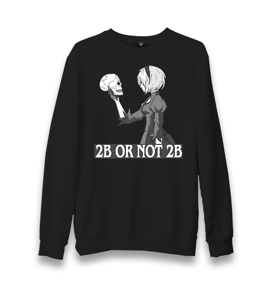 2B Or Not 2B Unisex Black Sweatshirt - Premium  from W.E.N.S. WIND - Just 10990! Shop now at W.E.N.S. WIND