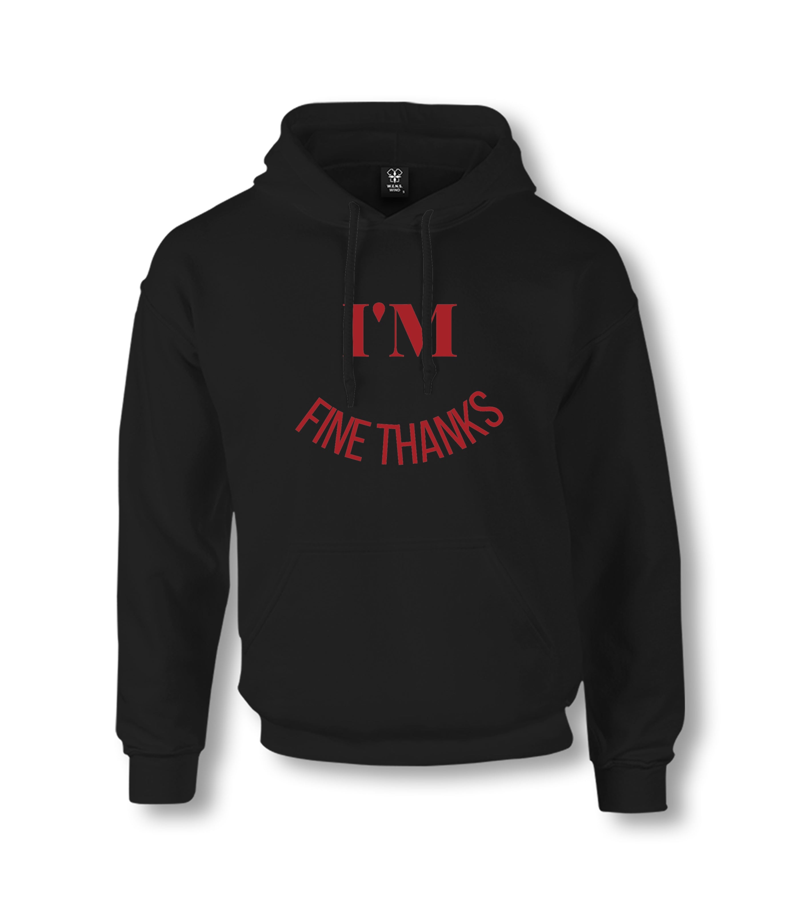 I’m Fine Thanks Unisex Black Hoodie Graphic Print