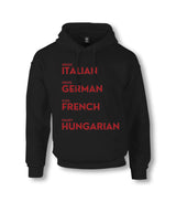 Dress Italian Drive German Kiss French Marry Turkish Unisex Black Hoodie Graphic Print