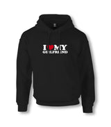 I Love My Girlfriend Unisex Black Hoodie Graphic Print