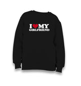I Love My Girlfriend Kid's Black Sweatshirt Graphic Print