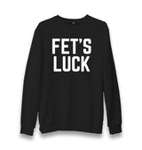 FET’S LUCK Unisex Black Sweatshirt Graphic Print