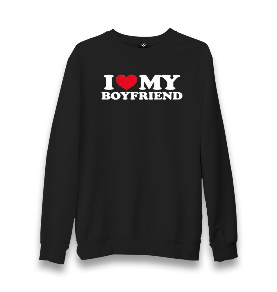 I Love My Boyfriend Unisex Black Sweatshirt Graphic Print