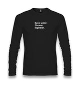 Save Water Shower Together Unisex Longsleeve Graphic Print
