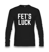 FET’S LUCK Unisex Longsleeve Graphic Print