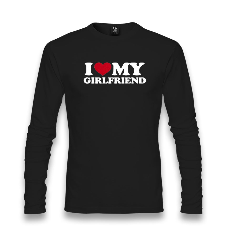 I Love My Girlfriend Unisex Longsleeve Graphic Print