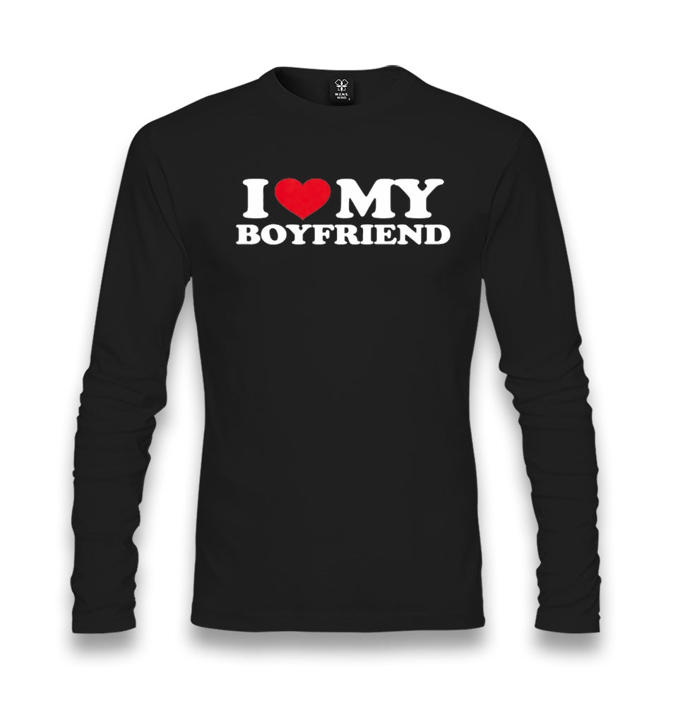 I Love My Boyfriend Unisex Longsleeve Graphic Print