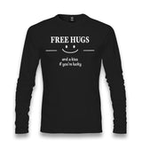 Free Hugs and a Kiss if You’re Lucky Unisex Longsleeve Graphic Print
