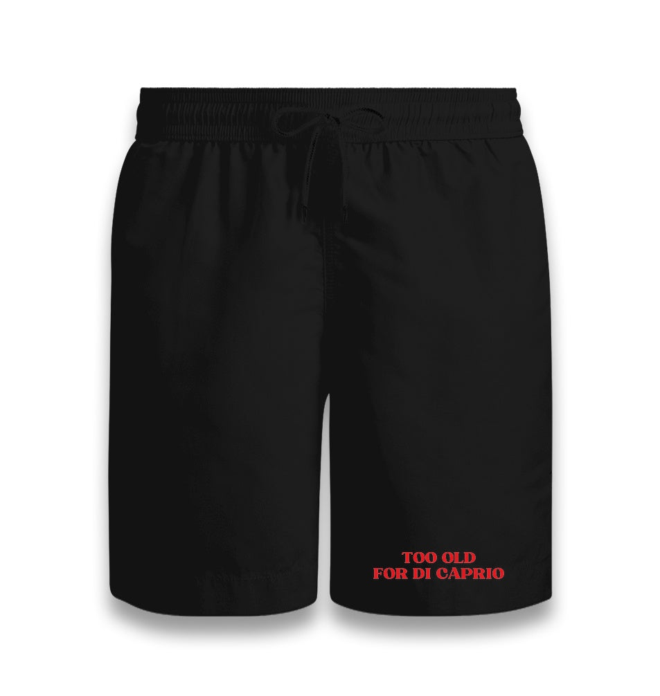Too Old for Di Caprio Unisex Black Shorts Graphic Print