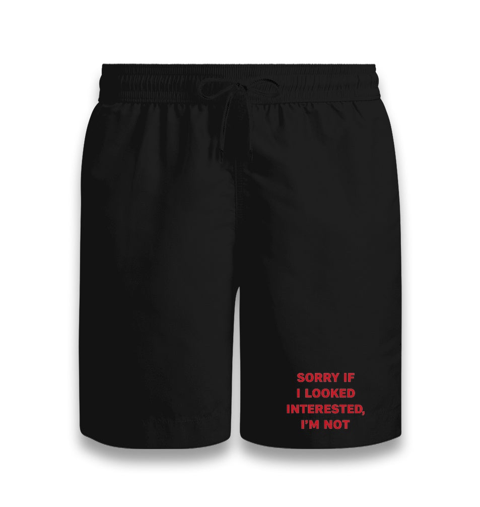 Sorry If I Looked Interested, I’m Not Unisex Black Shorts Graphic Print