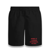 Sorry If I Looked Interested, I’m Not Unisex Black Shorts Graphic Print