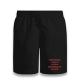 Everything I Love Is Illegal, Expensive or Blonde Unisex Black Shorts Graphic Print