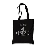 I'm Fine Black Canvas Tote Bag Graphic Print