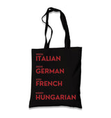 Dress Italian Drive German Kiss French Marry Turkish Black Canvas Tote Bag Graphic Print