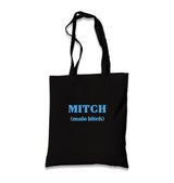 MITCH (Male Bitch) Black Canvas Tote Bag Graphic Print